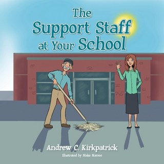 (外文書)The Support Staff at Your School Paperback, Palmetto Publishing, English