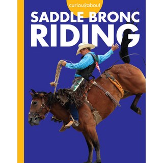 (外文書)Curious about Saddle Bronc Riding Paperback, Amicus Ink, English