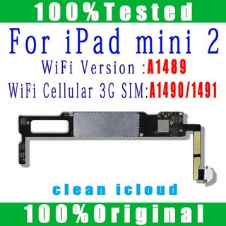 IPad Mini 2 용 오리지널 A1489 또는 및 셀룰러 버전 메인 보드 로직 칩 IOS 시스템 iCloud 없음, 03 A1489 WIFI 64GB, 1개