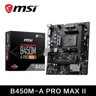 MSI AMD B450M-A PRO MAX II 마더보드 듀얼 채널 DDR4 메모리 M.2 SATAIII USB3.2 지지대 R9 CPU 소켓 AM4 메인보드 신제품, 마더 보드