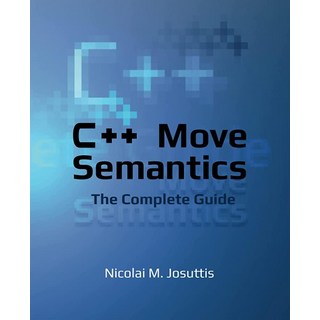 C++ Move Semantics - The Complete Guide: First Edition, C++ Move Semantics - The Compl 대표 이미지 - C++ 책 추천