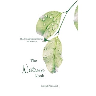 (外文書)The Nature Nook: Short Inspirational Stories to Nurture Hardcover, Nook Press, English