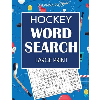 (영문도서) Hockey Word Search: Large Print Word Search Featuring Favorite Players Teams and Game Terms Paperback, Dylanna Publishing, Inc., English, 9781647900168