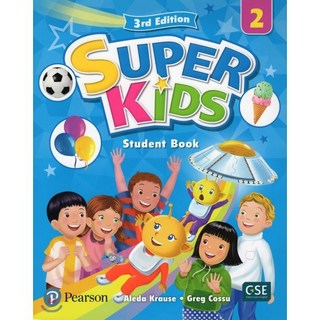 Super Kids 2 : Student Book 3/E, Pearson Longman
