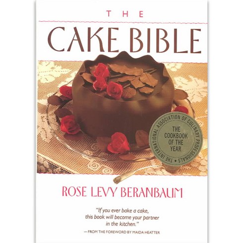 [해외도서] The Cake Bible Hardback, William Morrow Cookbooks