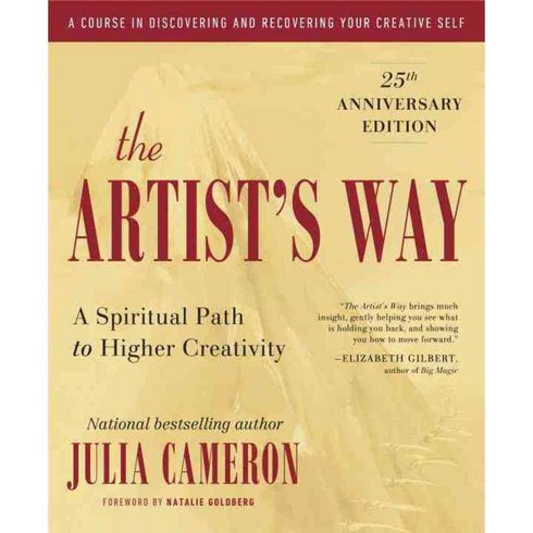 아티스트웨이 - The Artist's Way: A Spiritual Path to Higher Creativity, Tarcherperigree