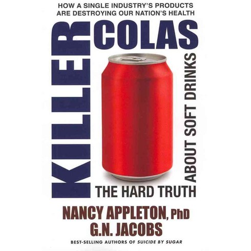 Killer Colas: The Hard Truth About Soft Drinks, Square One Pub