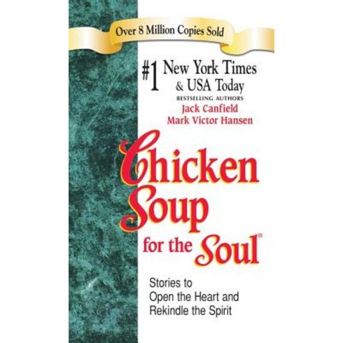 chickensoupfortheteenagesoul - Chicken Soup for the Soul - Export Edition Mass Market Paperbound, Backlist, LLC - A Unit of Chicken Soup of the