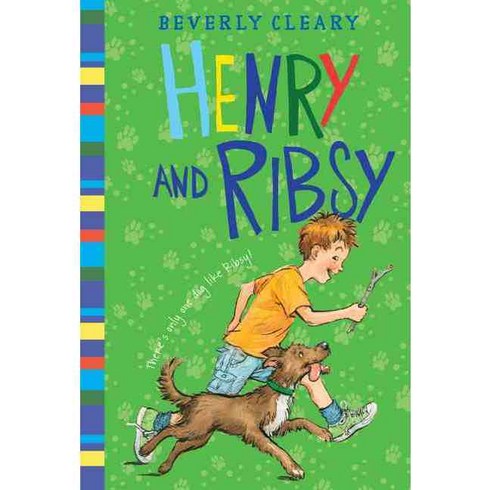 ribsy - Henry and Ribsy Harpercollins Childrens Books