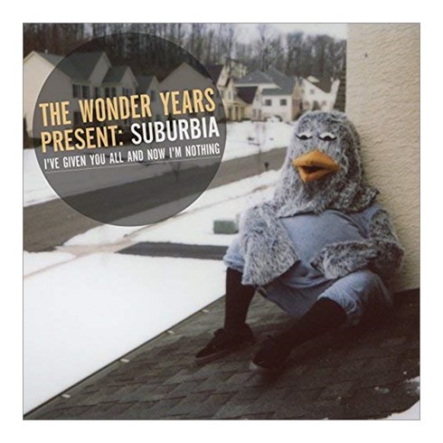 The Wonder Years - Suburbia I've Given You All And Now I'm Nothing EU수입반, 1CD