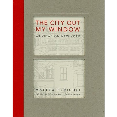 The City Out My Window: 63 Views on New York Hardcover, Simon & Schuster