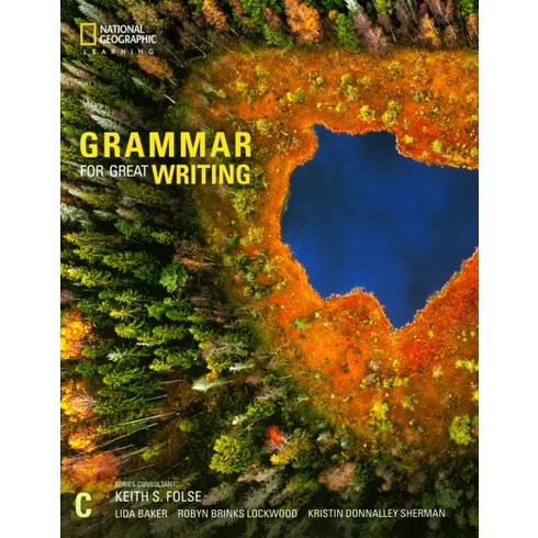 Grammar for Great Writing Book C(Student Book), Cengage Learning