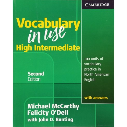 vocabularyinuse - Vocabulary in Use High Intermediate with Answers(미국식영어):100 Units of Vocabulary Practice in Nor..., Vocabulary in Use High Inter.., McCarthy, Michael(저),Cambrid.., Cambridge