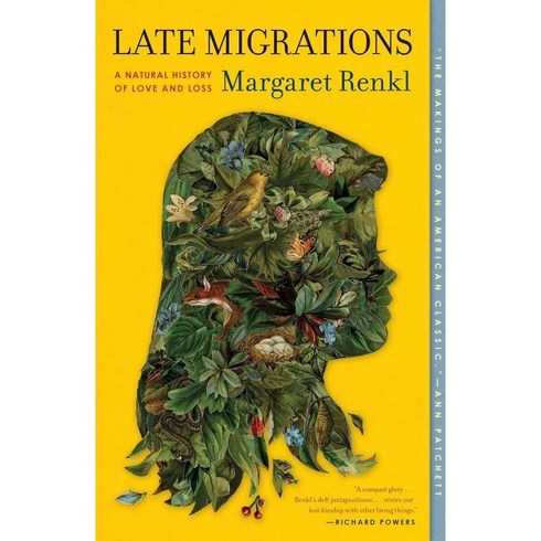 Late Migrations:A Natural History of Love and Loss 우리가 작별 인사를 할 때마다, Milkweed Editions