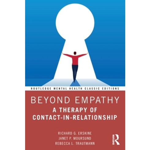 (영문도서) Beyond Empathy: A Therapy of Contact-in-Relationship Paperback, Routledge, English, 9781032322599