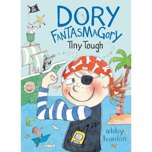 doryfantasmagory - 313095 Dory Fantasmagory Tiny Tough hardcover