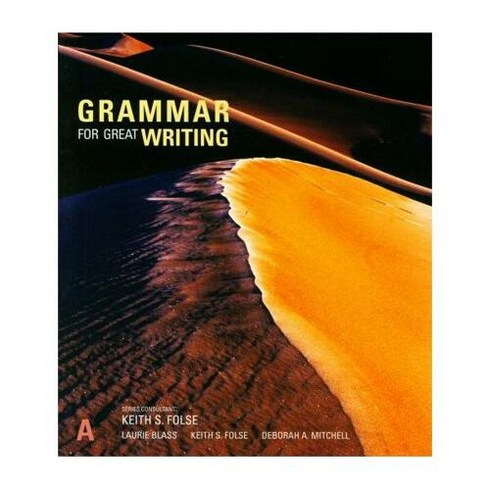 Grammar for Great Writing A(Student Book), Cengage Learning, Inc