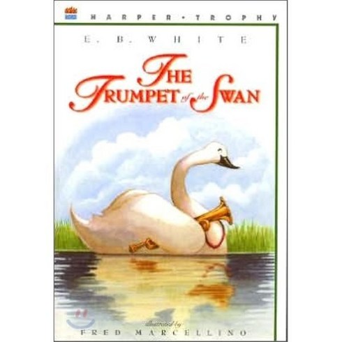 [해외도서]The Trumpet of the Swan, Harpercollins Childrens Books