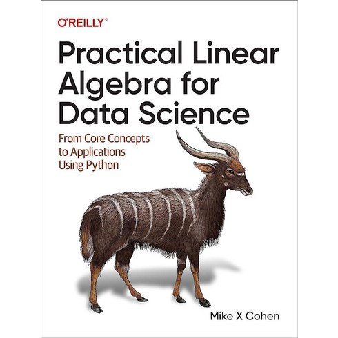 2023년 가성비 최고 문화상품권5만원 - Practical Linear Algebra for Data Science: From Core Concepts to Applications Using Python