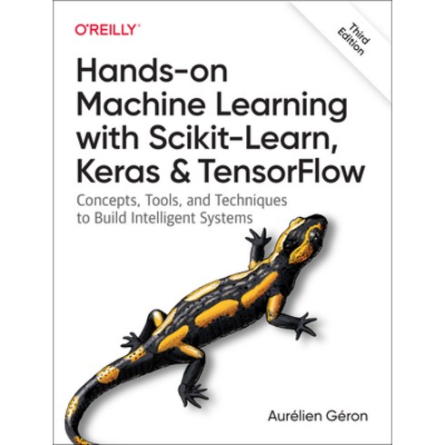 (영문도서) Hands-On Machine Learning with Scikit-Learn Keras and Tensorflow: Concepts Tools and Tech... Paperback, O