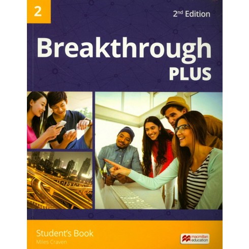 breakthroughplus2 - Breakthrough Plus 2(Student's Book), Macmillan Education