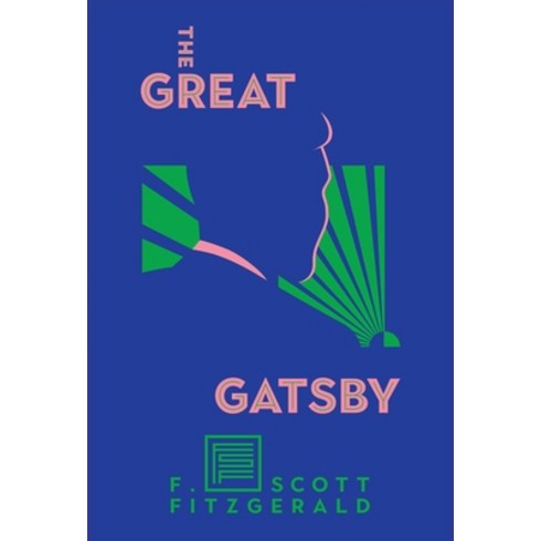 (영문도서) The Great Gatsby: The Only Authorized Edition Hardcover, Scribner Book Company, English, 9781982147709