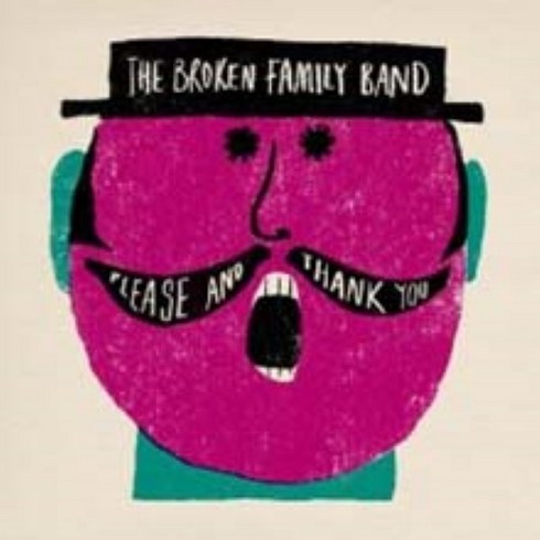 Broken Family Band - Please And Thank You 영국수입반, 1CD