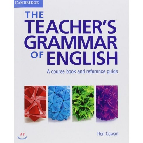 The Teacher's Grammar of English:A Course Book and Reference Guide, Cambridge University Press, The Teacher's Grammar of Eng..