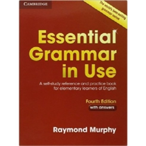 grammarinuse - Essential Grammar in Use With Answers 4/E, Essential Grammar in Use wit.., Cambridge