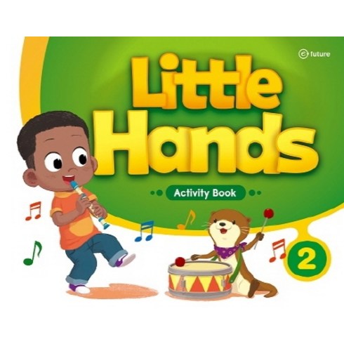 Little Hands. 2: Activity Book, 이퓨쳐