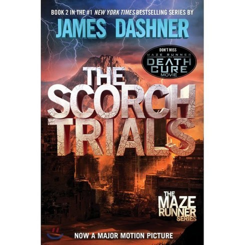 Maze Runner #2 : The Scorch Trials, Delacorte Press