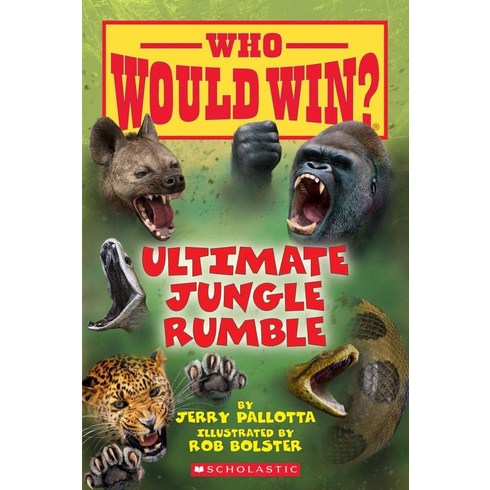 Ultimate Jungle Rumble (Who Would Win?) Volume 19, Scholastic Inc.