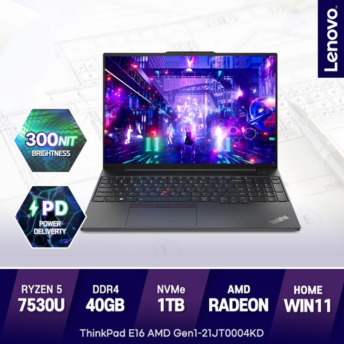 레노버 씽크패드 E16 AMD Gen1-21JT0004KD R5-7530U 가성비노트북, 21JT0004KD, WIN11 Home, 40GB, 1TB, 라이젠5, 블랙