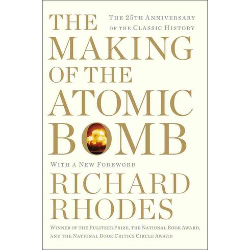 The Making of the Atomic Bomb:25th Anniversary Edition, Simon & Schuster
