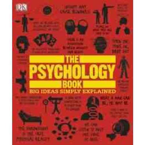 The Psychology Book, DK Publishing (Dorling Kindersley)