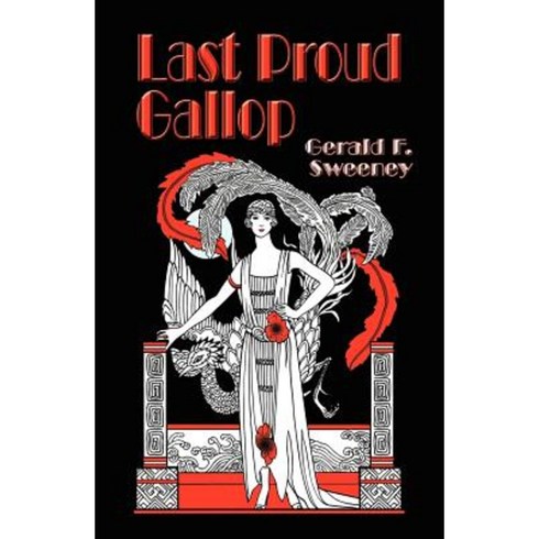 Last Proud Gallop Paperback, Booklocker.com