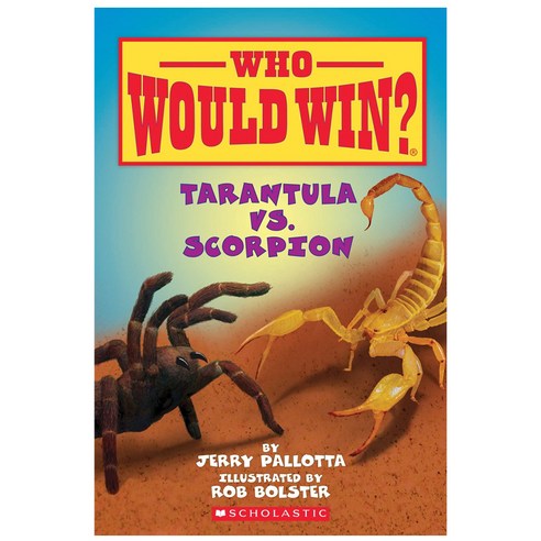 Tarantula vs. Scorpion Paperback, Scholastic Inc.