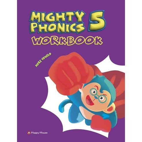 [다락원(happy house)]Mighty Phonics 5 : Workbook (More Vowels), 다락원(happy house)