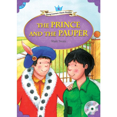 Young Learners Classic Readers Level 4-3 The Prince and the Pauper (Book & CD), Compass Publishing