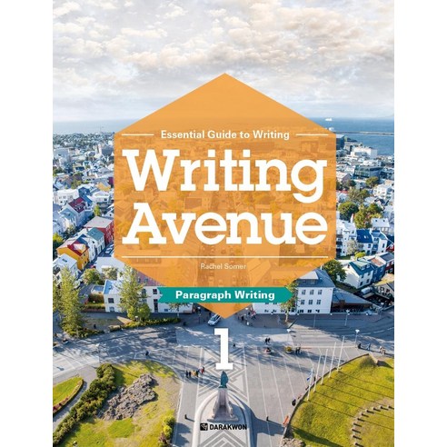 Writing Avenue 1: Paragraph Writing:Essential Guide to Writing, 다락원, Writing Avenue 시리즈