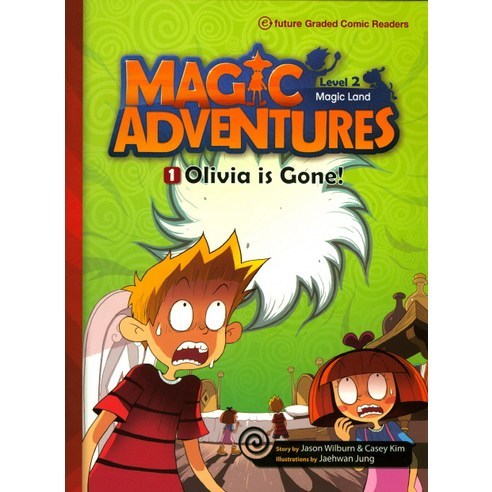 Magic Adventures(매직어드벤쳐) Level 2-1: Olivia is Gone!, 2-1, 이퓨쳐, 편집부 저