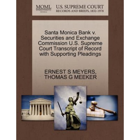 Santa Monica Bank V. Securities and Exchange Commission U.S. Supreme ...