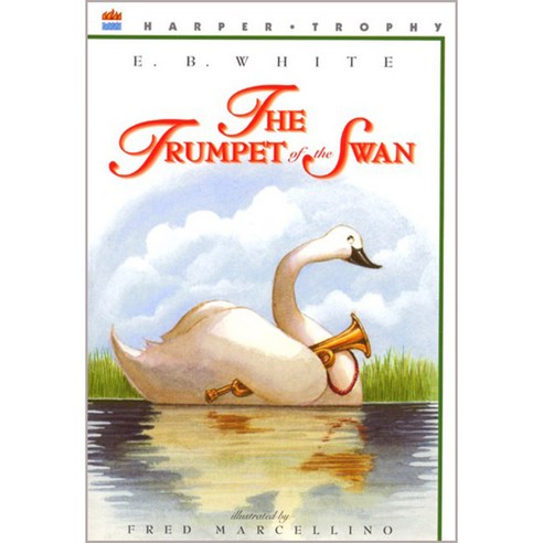 [해외도서]The Trumpet of the Swan, Harpercollins Childrens Books
