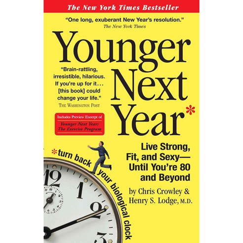 [해외도서] Younger Next Year, Workman Pub Co