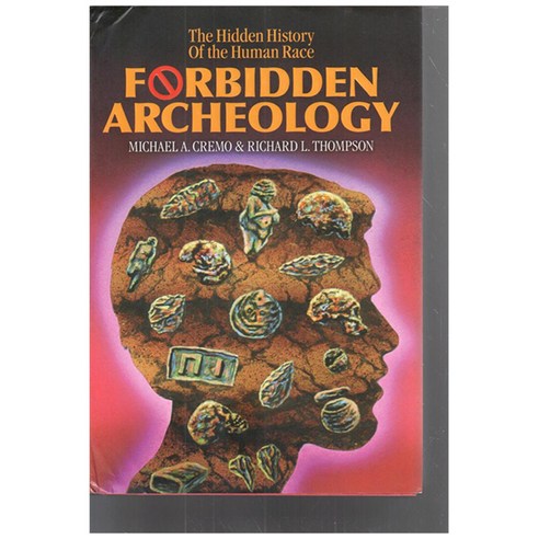 [해외도서] Forbidden Archeology hardback, Torchlight Pub