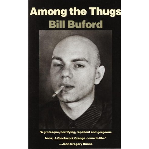 [해외도서] Among the Thugs, Vintage Books