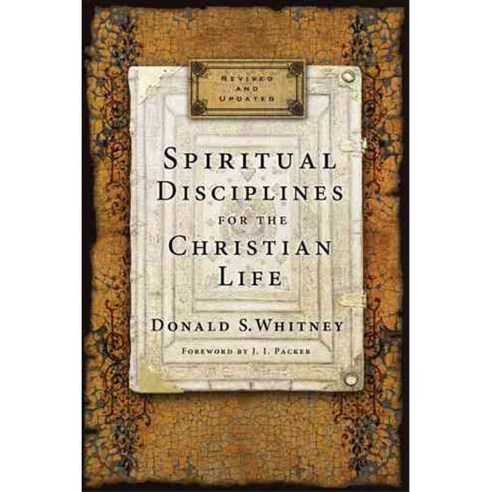 [해외도서] Spiritual Disciplines for the Christian Life, Navpress Pub Group