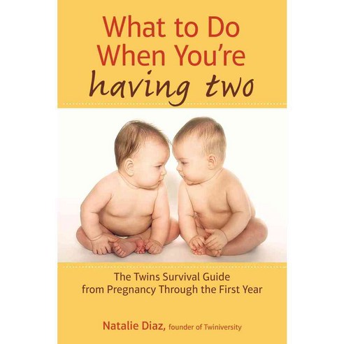 [해외도서] What to Do When You''re Having Two, Avery Pub Group