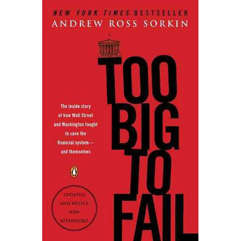 [해외도서] Too Big to Fail, Penguin Group USA