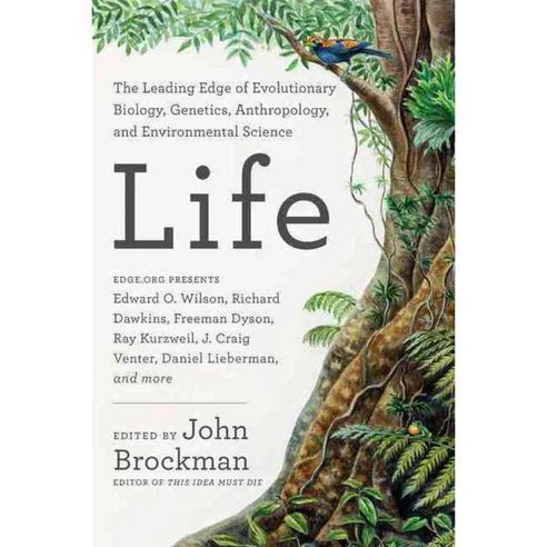 Life: The Leading Edge of Evolutionary Biology Genetics Anthropology and Environmental Science, Perennial